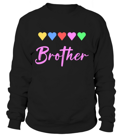 Brother Sweatshirt Unisex