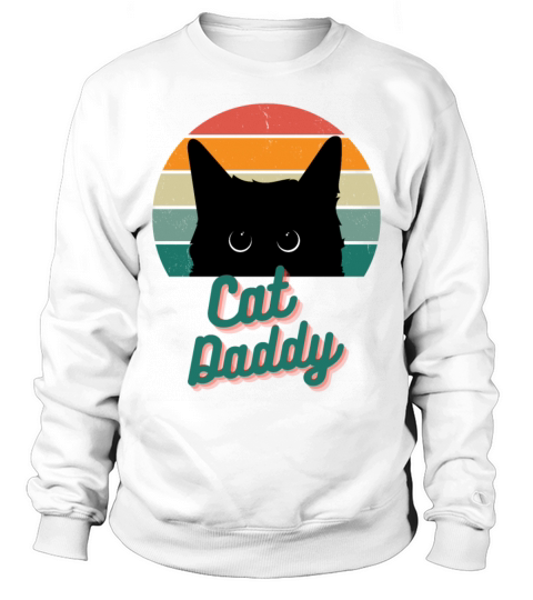 Cat Daddy Vintage Eighties Style Cat Retro Sweatshirt Unisex