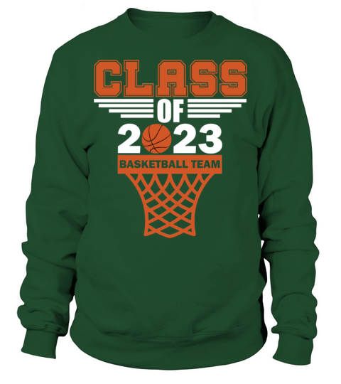 Class of 2023 basketball team by DMH Sweatshirt Unisex