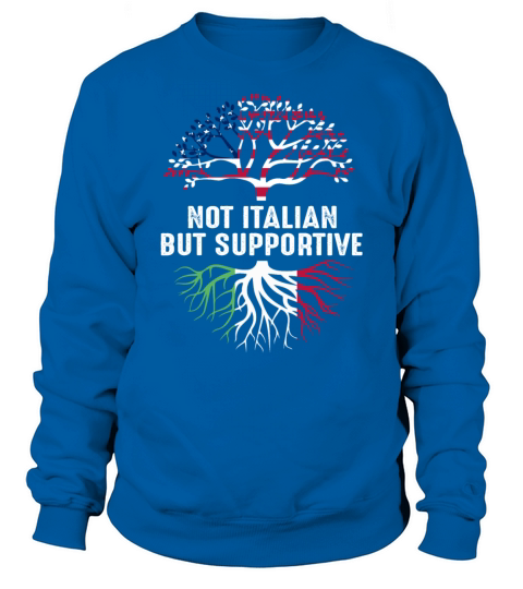 Not Italian vintage distressed usa flag But Suppor Sweatshirt Unisex