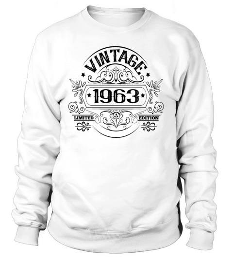 Vintage 1963 Birthday Sayings Ornaments Sweatshirt Unisex