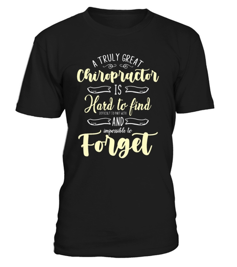 Chiropractic A Truly Great Chiropractor Massage T-Shirt Unisex