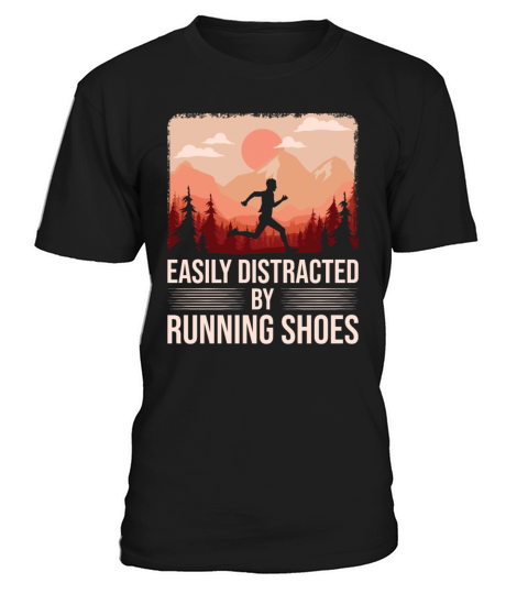 Easily Distracted By Running Shoes - Ironic T-Shirt Unisex