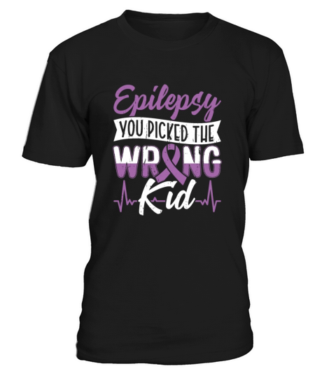 Epilepsy You Picked Wong Girl Epileptic Epilepsy T-Shirt Unisex
