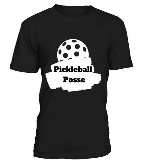 pickleball posse funny pickleball quote T-Shirt Unisex