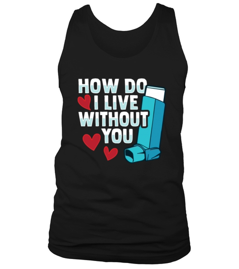 Albuterol Asthma Inhaler Design for an Asthmatic Tank Top Unisex