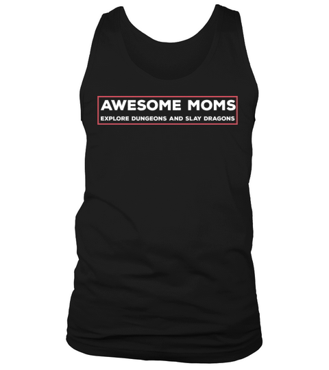 Awesome Moms Roleplaying D20 Funny Quote RPG Gamer Tank Top Unisex