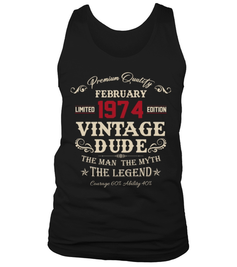 February 1974 Vintage Birthday Present Tank Top Unisex