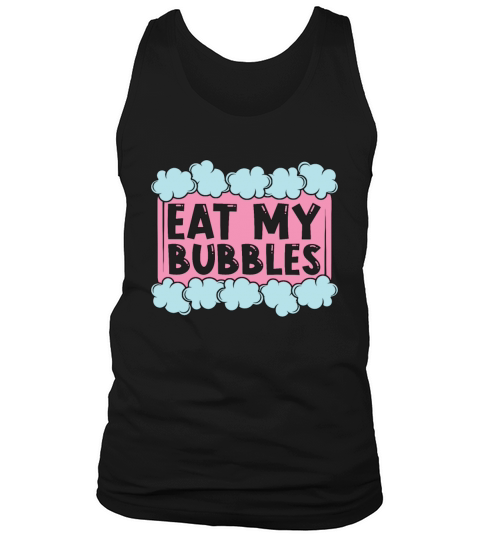 Soapmaking Eat My Bubbles Handicrafts Soap Maker Tank Top Unisex