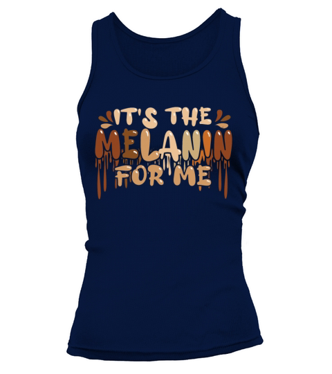 Colors Melanin Dripping Pride Black History Month Tank top Woman