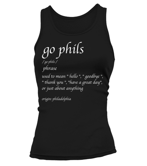 Go Phils Definition for men and women Tank top Woman