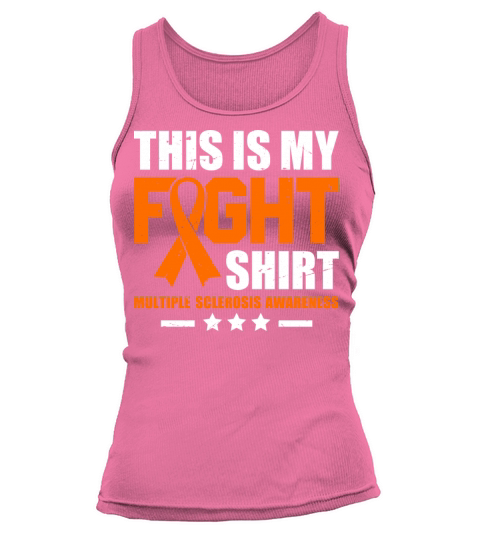 Multiple Sclerosis Awareness Fight Orange Ribbon Tank top Woman