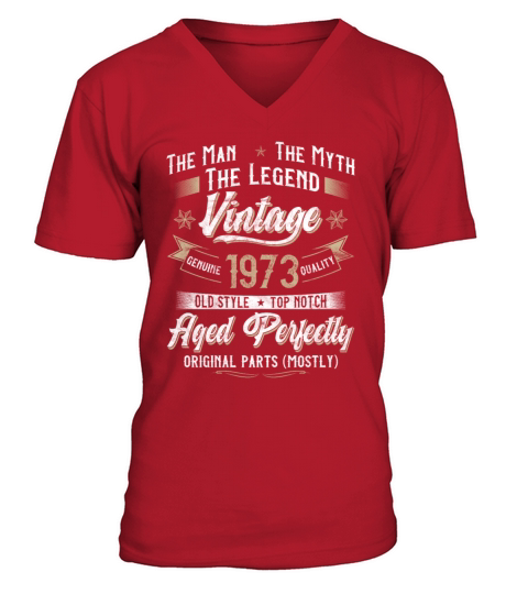 50th Birthday Gift Man Myth Legend Vintage 1973 V-Neck T-shirt