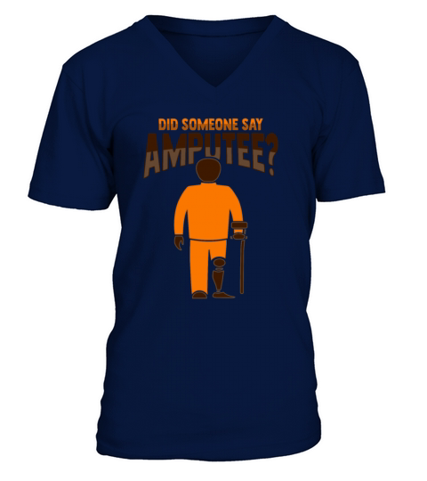 Amputee Joke Leg Prosthetic Design for a Leg V-Neck T-shirt