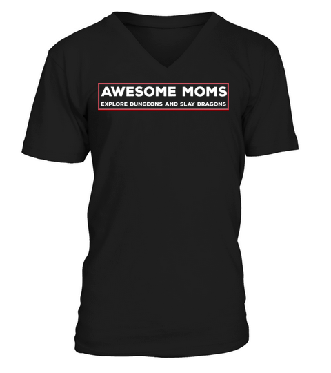 Awesome Moms Roleplaying D20 Funny Quote RPG Gamer V-Neck T-shirt