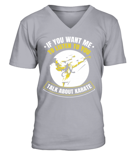 If You want me to listen to you - talk about Karat V-Neck T-shirt