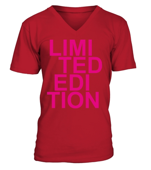 Limited Edition - Slogan - Special - Unique V-Neck T-shirt