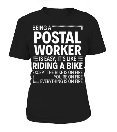 Being a Postal Worker is Easy Women's T-Shirt