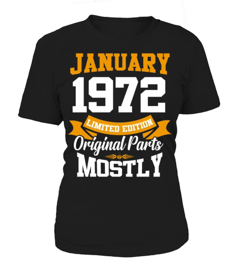January 1972 Limited Edition Birthday Present Women's T-Shirt