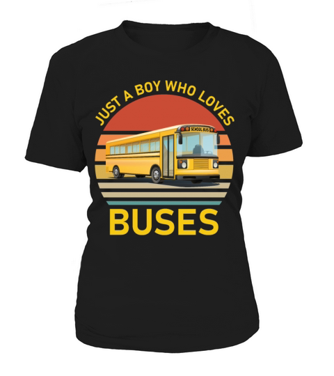 Kids School Bus Costume Just a Boy who loves Buses Women's T-Shirt