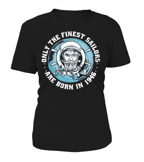 Sailors Sailboats Vintage 1946 Birthday fun Women's T-Shirt