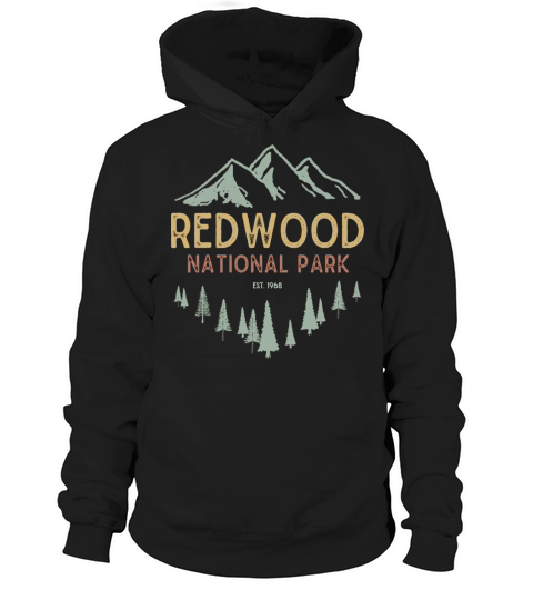 Redwood National Park Est 1968 Redwood Vintage Nat Hoodie Unisex