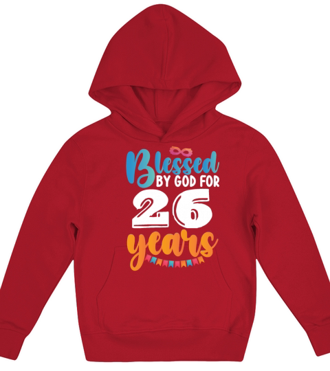 Birthday Blessed by God for 26 Years Kids Hoodie