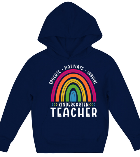 Educate Motivate Inspire Kindergarten Teacher Kids Hoodie