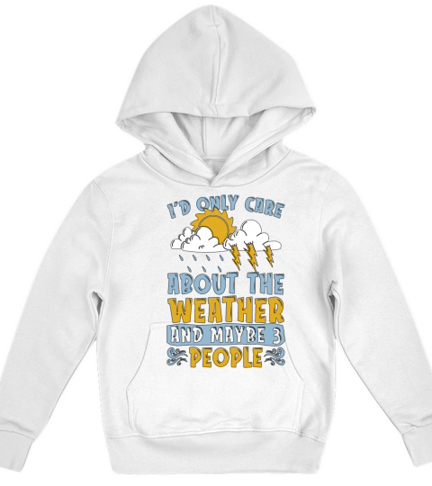 Meteorology Id Only Care About Scientist Forecast Kids Hoodie