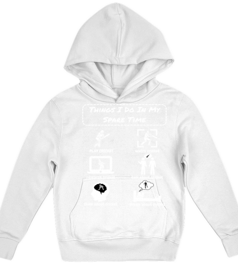 Things I Do In My Spare Time Cricket Player Kids Hoodie