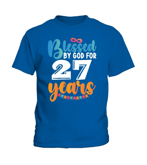 Birthday Blessed by God for 27 Years Kids T-Shirt