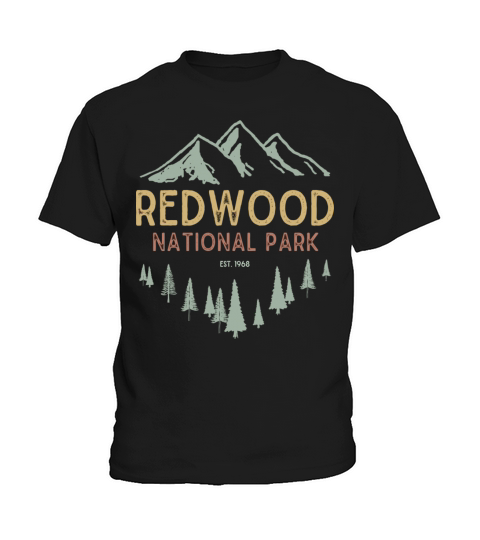 Redwood National Park Est 1968 Redwood Vintage Nat Kids T-Shirt