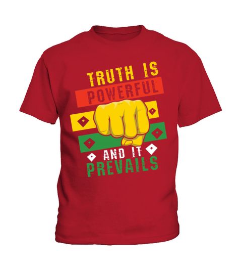 Truth Powerful Fist Pride Black History Month Kids T-Shirt