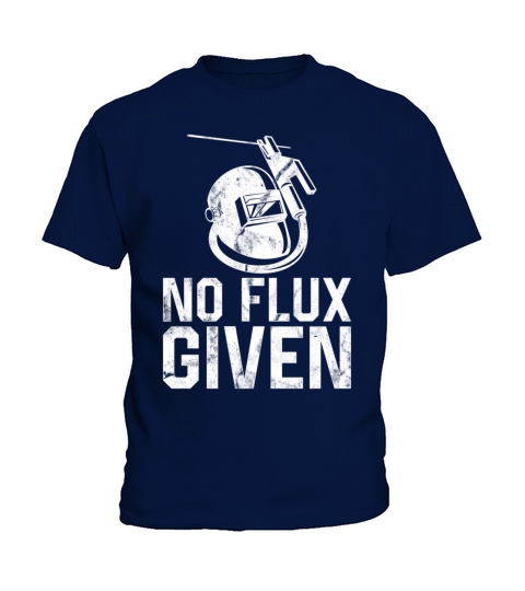 Welder Welding Pun Vintage No Flux Kids T-Shirt