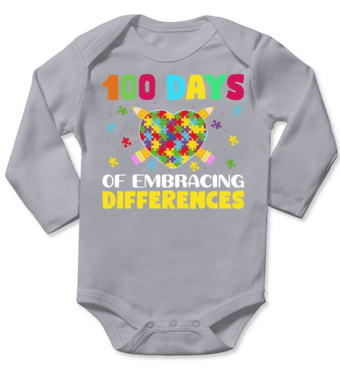Autism Awareness Embrace Differences 100 Days Of S Long Sleeve Baby One-Piece