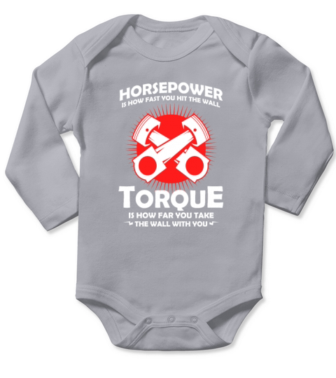 Car Mechanic Quote Gift Horsepower Torque Long Sleeve Baby One-Piece