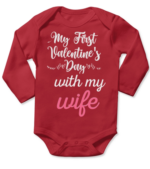 my first valentine s day745 Long Sleeve Baby One-Piece