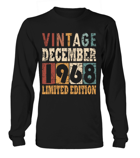 1968 December vintage birthday Long sleeved Unisex