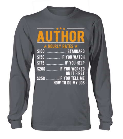 Author Hourly Rates Long sleeved Unisex