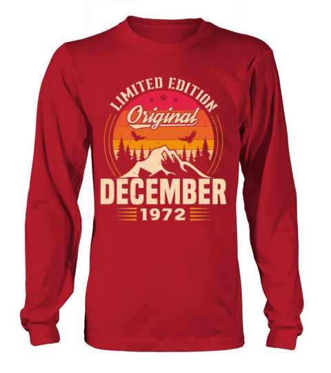 Birthday Gift December 1972 Vintage Retro Long sleeved Unisex