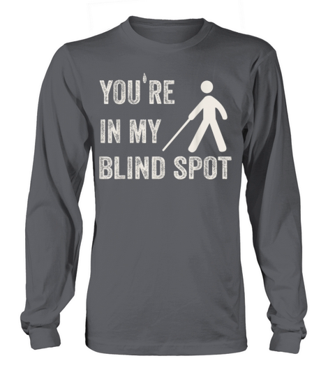 Blind Blindness Awareness Visually Impaired People Long sleeved Unisex