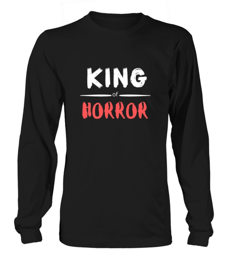 Funny Horror Movie Fan Halloween King Of Horror Long sleeved Unisex