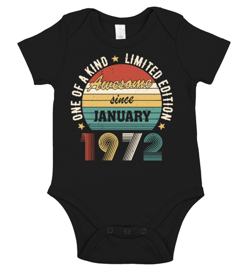 Awesome Since January 1972 Limited Edition Short Sleeve Baby One-Piece