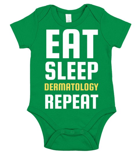 Eat Sleep Dermatology Repeat Short Sleeve Baby One-Piece