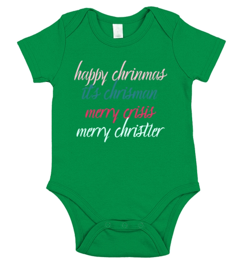 happy chrinmas its chrisman merry crisis merry ch Short Sleeve Baby One-Piece