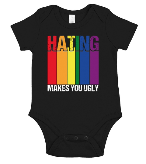Hating Makes You Ugly Gay Pride Rainbow Equality L Short Sleeve Baby One-Piece