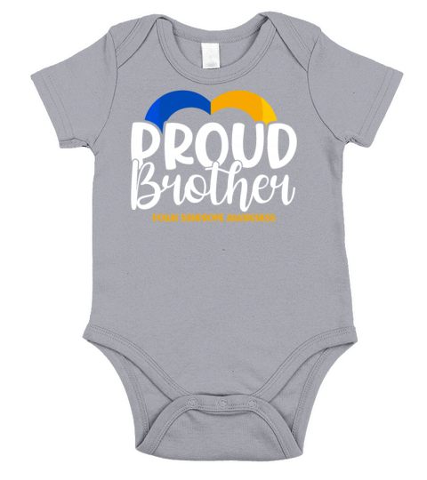 Proud Brother World Down Syndrome Awareness Day Lo Short Sleeve Baby One-Piece