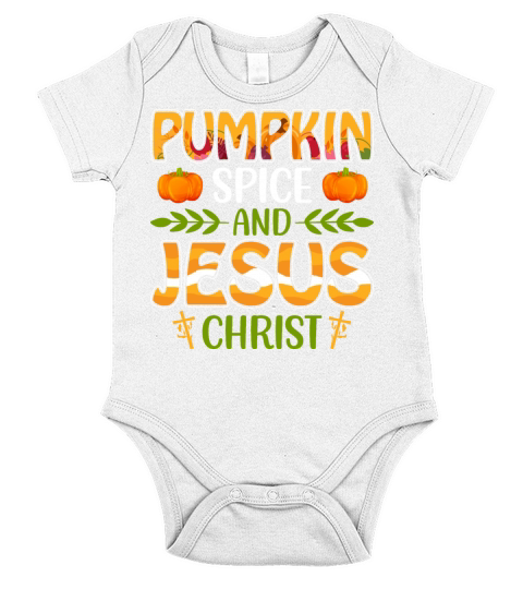 Pumpkin spice and Jesus Christ Short Sleeve Baby One-Piece
