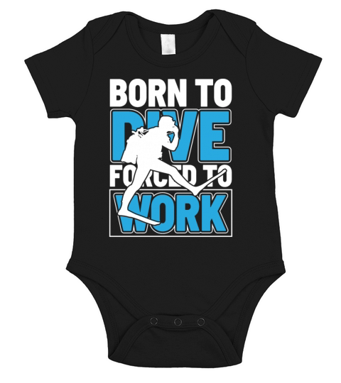 Vintage Born to Dive Forced to Work Short Sleeve Baby One-Piece
