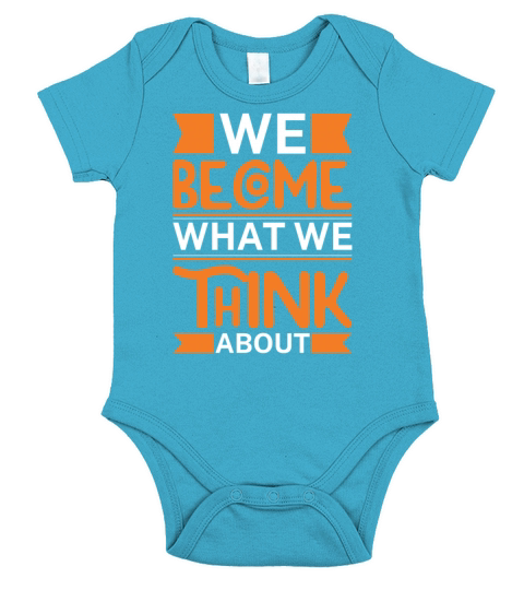 We Become What We Think About Positive Thinking Short Sleeve Baby One-Piece